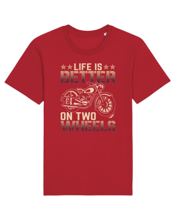 Life is better on two wheels Red