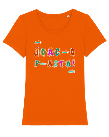 Joac-o p-asta! Bright Orange
