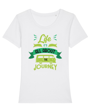 Life it's All About the Journey White