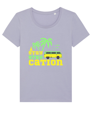 Stay Staycation Lavender