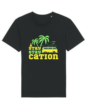 Stay Staycation Black