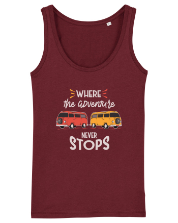 Where the Adventure Never Stops Burgundy