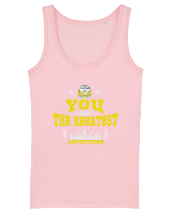 You are the Greatest Adventure Cotton Pink