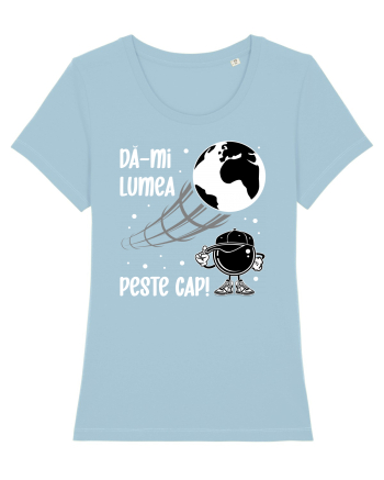 Dă-mi lumea peste cap Sky Blue