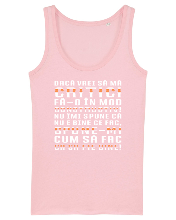 Critică-mă constructiv! Cotton Pink