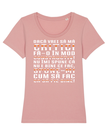 Critică-mă constructiv! Canyon Pink