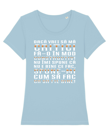 Critică-mă constructiv! Sky Blue