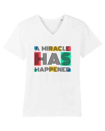A Miracle Has Happened White