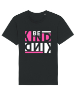 Be Kind Tricou mânecă scurtă Unisex Rocker