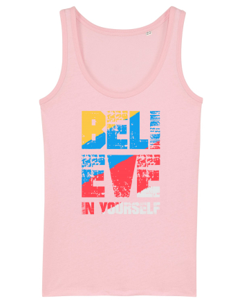 Believe in Yourself Cotton Pink
