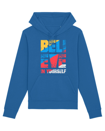 Believe in Yourself Royal Blue