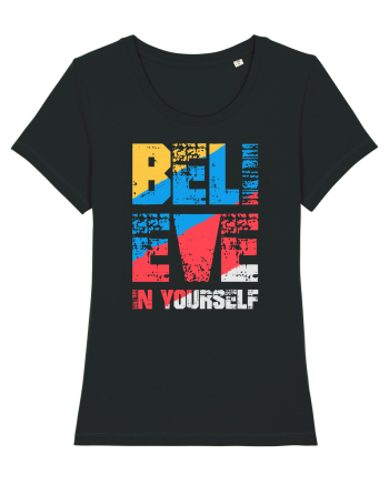 Believe in Yourself Black