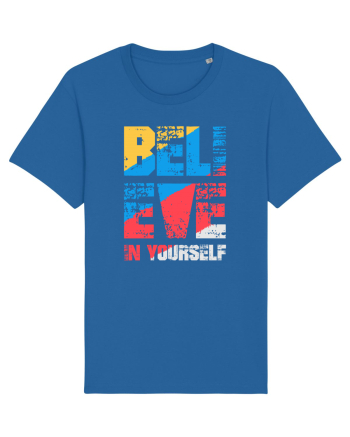Believe in Yourself Royal Blue