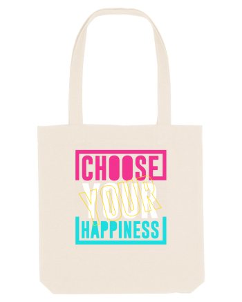 Choose Your Happiness Natural