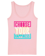 Choose Your Happiness Maiou Damă Dreamer