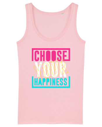 Choose Your Happiness Cotton Pink