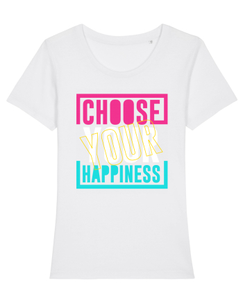 Choose Your Happiness White