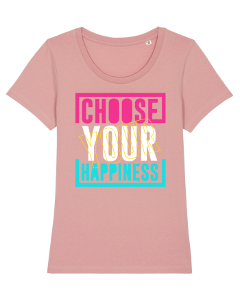 Choose Your Happiness Canyon Pink