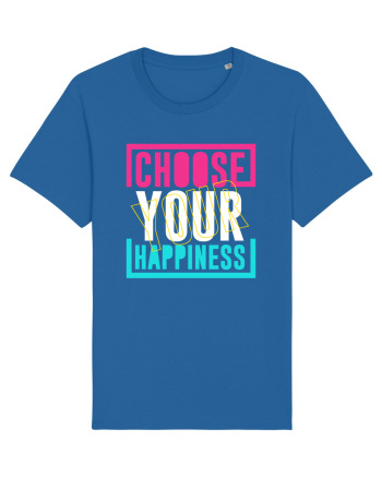 Choose Your Happiness Royal Blue