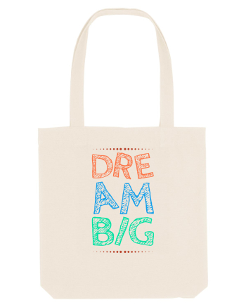 Dream Big Natural