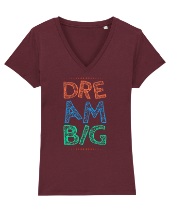 Dream Big Burgundy