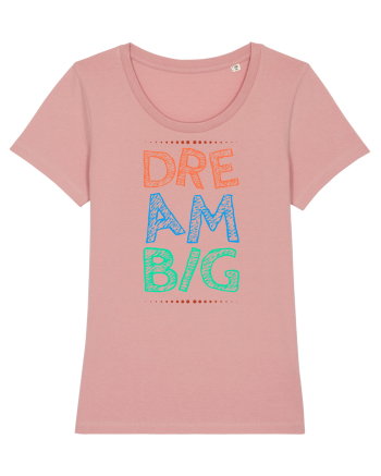 Dream Big Canyon Pink