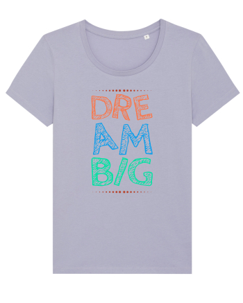 Dream Big Lavender