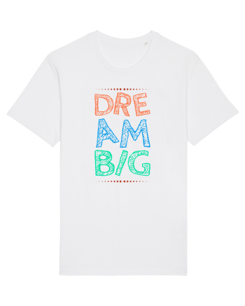 Dream Big White