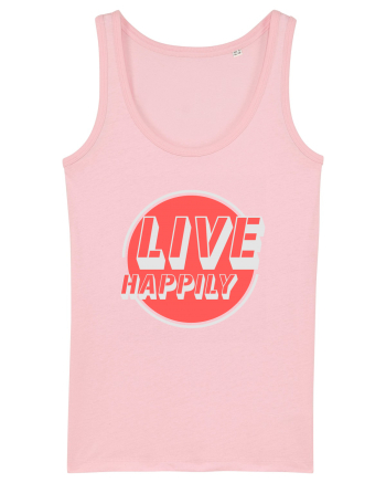 Live Happily Cotton Pink