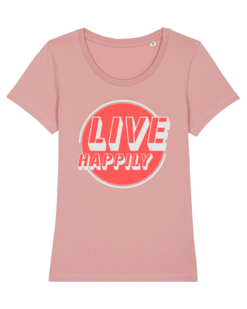 Live Happily Canyon Pink
