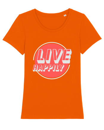 Live Happily Bright Orange