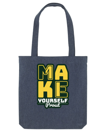 Make Yourself Proud Midnight Blue