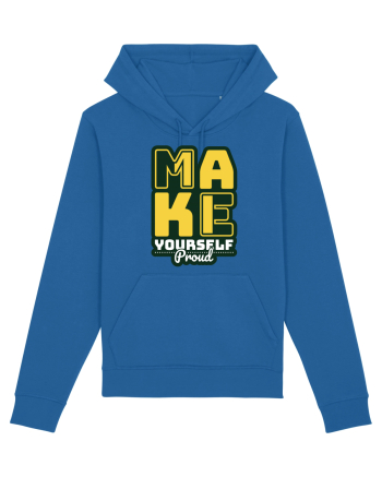 Make Yourself Proud Royal Blue