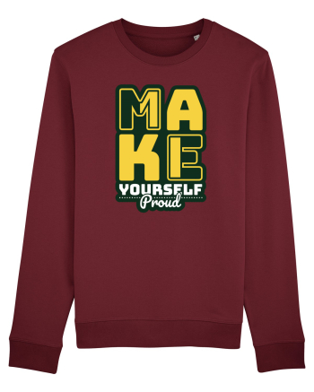 Make Yourself Proud Burgundy