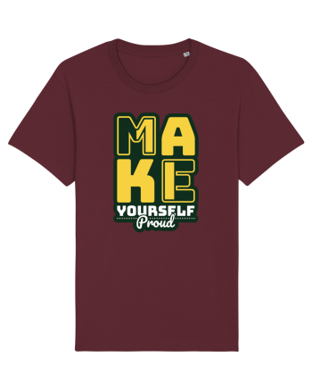 Make Yourself Proud Burgundy