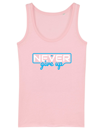 Never Give Up Cotton Pink