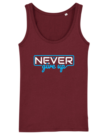 Never Give Up Burgundy