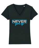 Never Give Up Tricou mânecă scurtă guler V Damă Evoker