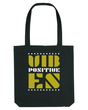 Positive Vibes Black