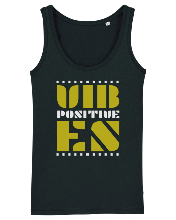 Positive Vibes Black