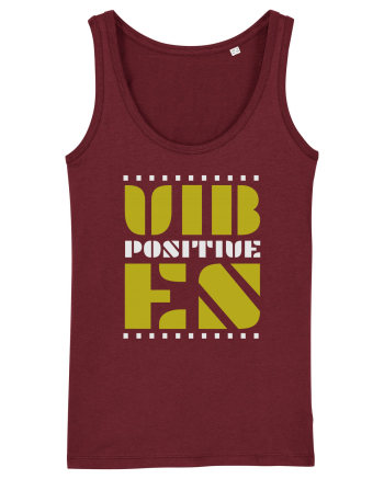 Positive Vibes Burgundy