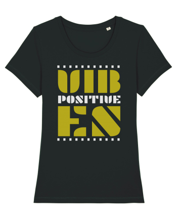 Positive Vibes Black