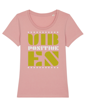 Positive Vibes Canyon Pink