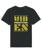 Positive Vibes Tricou mânecă scurtă Unisex Rocker