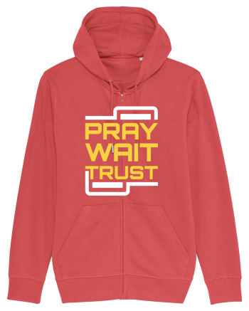 Pray Wait Trust Carmine Red