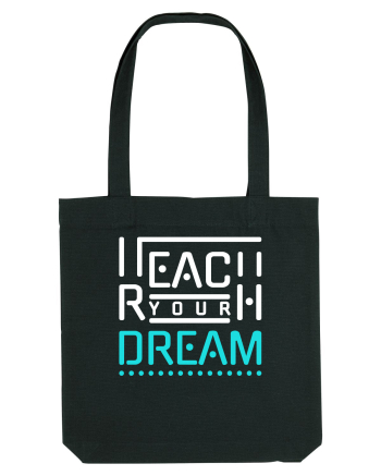 Reach Your Dream Black