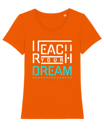 Reach Your Dream Bright Orange