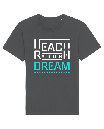 Reach Your Dream Anthracite