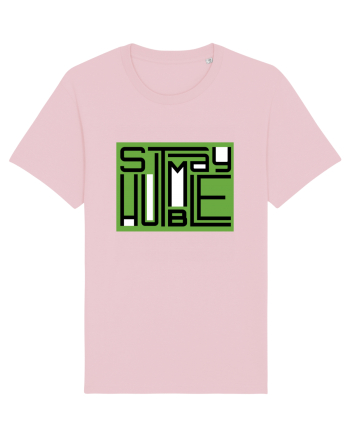 Stay Humble Cotton Pink