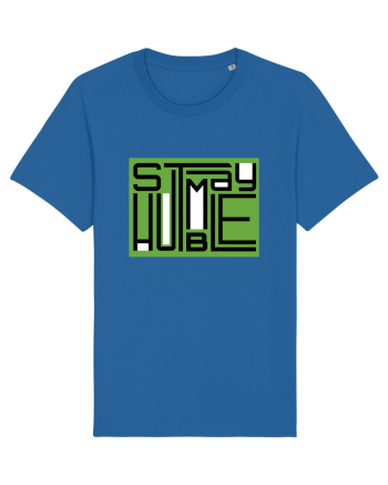 Stay Humble Royal Blue
